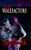 The Malefactors