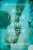 All I Love And Know: A Novel