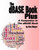 The Dbase Book Plus: A Companion To The Dbase Book