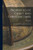 Prophecies Of Christ And Christian Times: Selected From The Old And New Testament