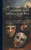 Elizabethan Drama, 1558-1642: A History Of The Drama In England From The Accession Of Queen Elizabeth To The Closing Of The Theaters, To Which Is ... Earlier Drama From Its Beginnings; Volume 1
