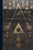 The Blue: The Entered Apprentice, The Fellow Craft, And The Master Mason