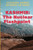 Kashmir : The Nuclear Flashpoint: The Lockdown ,Bloodshed And Struggle For Freedom