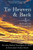 To Heaven & Back: The Journey Of A Roman Catholic Priest