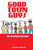 Good Town Guys: The Ultimate Victory Good Town Guys: The Ultimate Victory