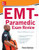 Mcgraw-Hill Education's Emt-Paramedic Exam Review, Third Edition