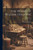 The Works Of William Hogarth; Volume I The Works Of William Hogarth; Volume I