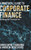 A Practical Guide To Corporate Finance: Breaking The Financial Ice