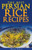 The Persian Rice (Good Food Cookbook)