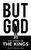 But God: The Story Of The Kings