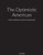 The Optimistic American: Book Ii: Indictment, Conviction, And Sentencing