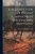 A Military View Of Recent Campaigns In Virginia And Maryland