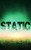 Static (EMP Survival in a Powerless World)
