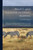 Profit And Pleasure In Goat-Keeping; A Practical Conservative Treatise Presenting In Concrete Form The Advantages Of The Modern Milch Goat, The Various Breeds, Their Care And Management
