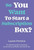 So You Want To Start A Subscription Box?