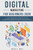 Digital Marketing for Beginners 2020: Guide To Make Money And Build Your Online Businesses To Success Using Digital Marketing Skills, Platforms And Tools. Strategies To Create Your Own Passive Income