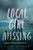 Local Girl Missing: A Novel