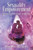 Sexuality Empowerment: Jewels Of The Earth