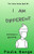 I AM DIFFERENT: And that's a good thing (The Vision Series)