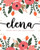 Elena: Notebook | Libreta | Cahier | Taccuino | Notizbuch: 110 pages paginas seiten pagine: Modern Florals First Name Notebook in Coral, Pink & Orange on White ACH384c