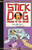 Stick Dog Dreams Of Ice Cream (Stick Dog, 4)