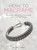 How To Macrame: The Essential Guide To Macrame Knots And Techniques