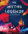 Myths and Legends of the World (Lonely Planet Kids)