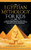 Egyptian Mythology For Kids: Discover Fascinating History, Facts, Gods, Goddesses, Bedtime Stories, Pharaohs, Pyramids, Mummies & More From Ancient Egypt