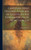Christian Mind Healing, A Course Of Lessons In The Fundamentals Of New Thought