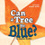 Can a Tree Be Blue? (An Early Science Series)