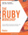 The Ruby Workshop: Develop powerful applications by writing clean, expressive code with Ruby and Ruby on Rails