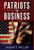 Patriots To Business: Business Strategies For Entrepreneurs