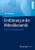 Einführung in die Mikroökonomik: Band II: Anwendungsbeispiele (German Edition)