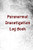Paranormal Investigation Log Book: Everything an Investigator Needs to Successfully Document an Investigation