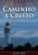 Caminho A Cristo (Portuguese Edition)