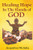 Healing Hope In The Hands Of God