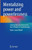 Mentalizing Power And Powerlessness: Constructive And Destructive Use Of Power In Psychotherapy