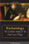 Eschatology: The Catholic Study Of The Four Last Things