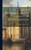 History Of Rothwell, In The County Of Northampton
