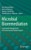 Microbial Bioremediation: Sustainable Management Of Environmental Contamination