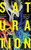Saturation: An Elemental Politics (Elements) (Hardcover)
