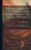 The Volcanoes Of Kilauea And Mauna Loa On The Island Of Hawaii: Their Variously Recorded History To The Present Time, Volume 2, Issues 1-4