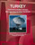 Turkey Telecommunication Industry Business Opportunities Handbook - Strategic, Practical Information And Investment Opportunities