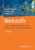 Werkstoffe: Aufbau Und Eigenschaften Von Keramik-, Metall-, Polymer- Und Verbundwerkstoffen (German Edition)