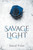 Savage Light