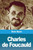 Charles De Foucauld (French Edition)