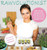 Rawvolutionist: Raw Vegan Reinvented For People Who Love Their Food And Celebrate Eating