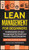Lean Management For Beginners: Fundamentals Of Lean Management For Small And Medium-Sized Enterprises - With Many Practical Examples