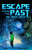 Escape From The Past: The Duke's Wrath