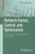Network Games, Control, And Optimization: Proceedings Of Netgcoop 2018, New York, Ny (Static & Dynamic Game Theory: Foundations & Applications)